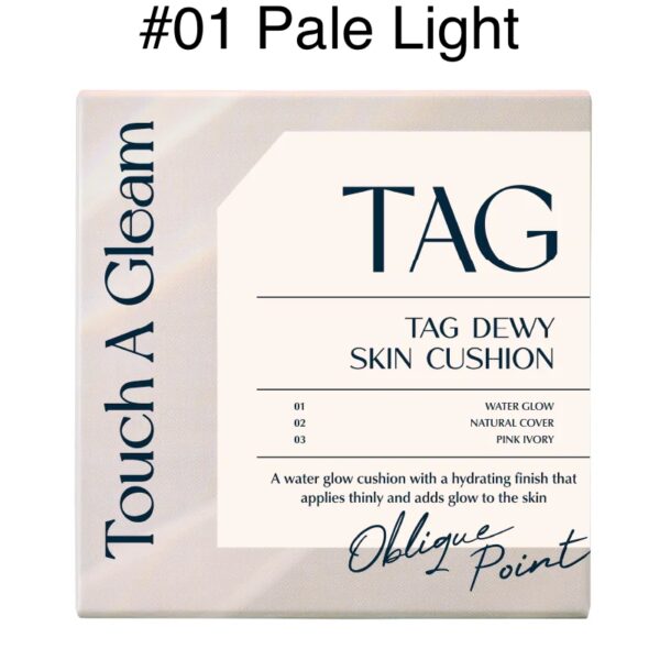 TAG Dewy Skin Cushion SPF50+ PA+++ [#01 Pale Light] - Image 4