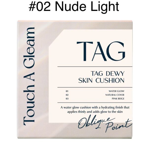 TAG Dewy Skin Cushion SPF50+ PA+++ [#01 Pale Light] - Image 7